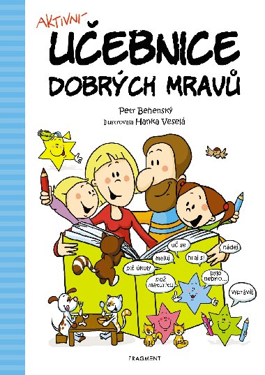 Uebnice dobrch mrav - Petr Behensk
