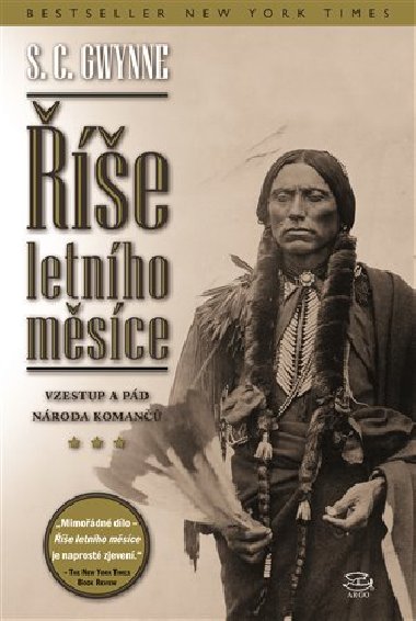 e letnho msce - Vzestup a pd nroda Koman - S.C. Gwynne