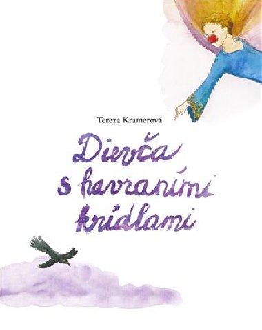 Dieva s havranmi krdlami - Tereza Kramerov