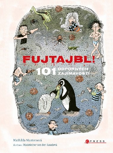 FUJTAJBL! 101 odpornch fakt - Mathilda Mastersov