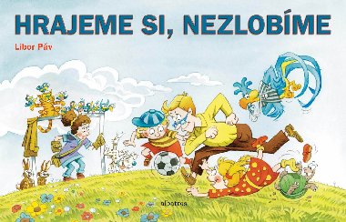 Hrajeme si - nezlobme - Ondej Mller