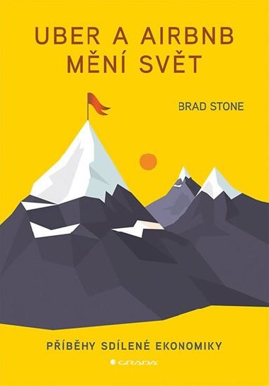 Uber a Airbnb mn svt - Brad Stone