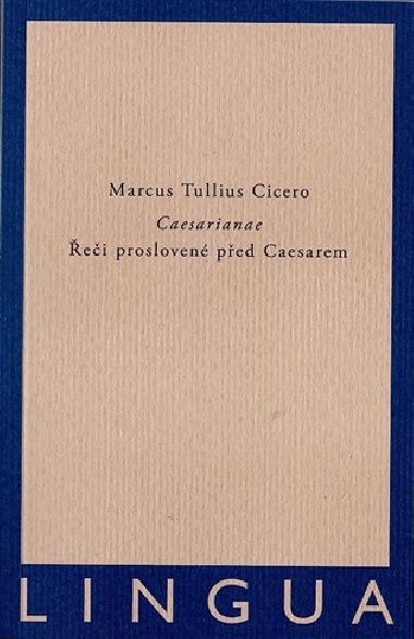 Caesarianae - Marcus Tullius Cicero