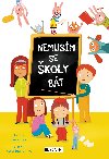 Nemusm se koly bt - Lenka Vymazalov