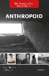 Anthropoid- Ein historicher Reiseführer - Jiří Padevět,Pavel Šmejkal