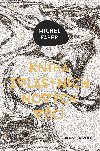 Kniha zvltnch novch vc - Michel Faber