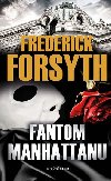 Fantom Manhattanu - Frederick Forsyth