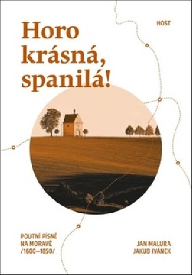 Horo krsn, spanil! - Jakub Ivnek; Jan Malura