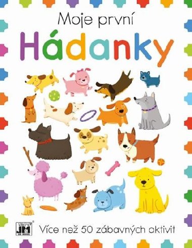 Moje prvn Hdanky -  Vce ne 50 zbavnch aktivit - Jiri Models