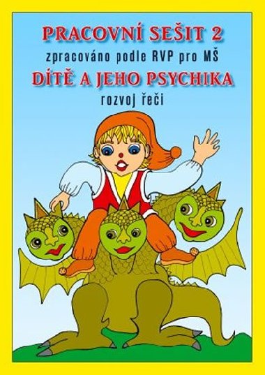 Pracovn seit M 2 - Dt a jeho psychika - Fukanov Jaroslava, tikov Vra,