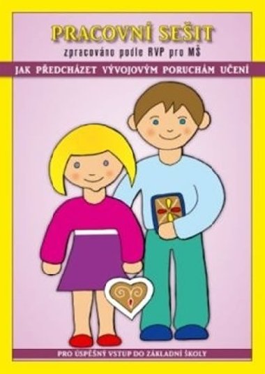 Pracovn seit M - Jak pedchzet vvojovm - Fukanov Jaroslava, tikov Vra,