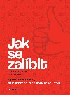 Jak se zalbit - Jack Schafer; Marvin Karlins