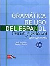 Gramatica de Uso Del Espanol B1-b2 Teora Y Prctica Con Solucionario - Aragons Luis
