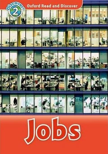 Oxford Read and Discover 2: Jobs - Northcott Richard