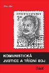 Komunistick justice a tdn boj - Ota Ul