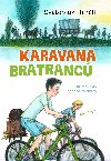 Karavana bratranc - Svatopluk Hrn
