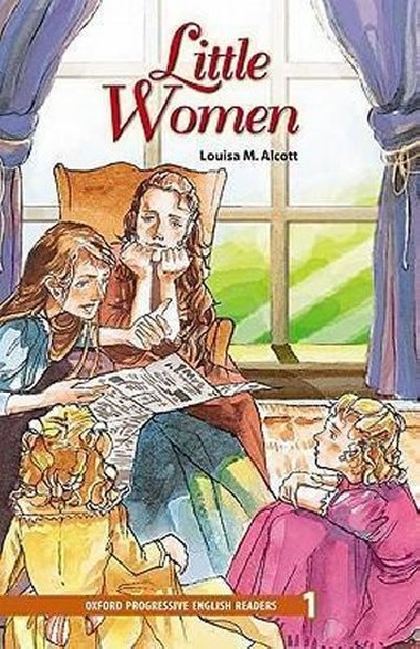 Level 1: Little Women/Oxford Progressive English Readers - Alcottov Louisa May