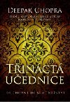 Třináctá učednice - Deepak Chopra