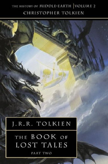 The Book of Lost Tales 2 - Tolkien John Ronald Reuel