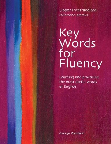 Key Words for Fluency Level Upper Intermediate - Woolard George