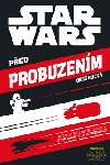 Star Wars Ped probuzenm - Disney Walt