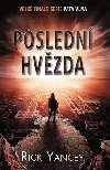 Posledn hvzda - Rick Yancey