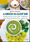 Ajurvda na kad de - Kate ODonnell