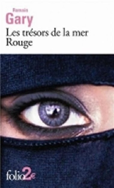 Les trsors de la mer Rouge - Gary Romain
