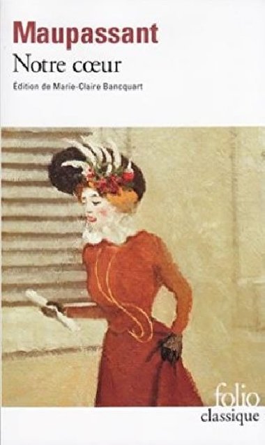 Notre cour - de Maupassant Guy