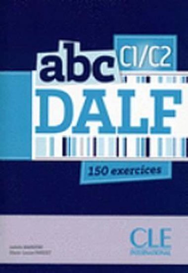 Abc DALF C1/C2 Asultes + CD - Barriere Isabelle