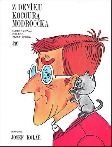 Z denku kocoura modrooka - Josef Kol; Helena Zmatlkov