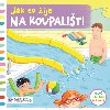 Jak to ije na koupaliti - Svojtka