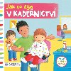 Jak to ije v kadenictv - Svojtka