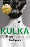 Kulka - Mary Louise Kellyov