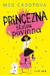 Princezna kolou povinn - Meg Cabotov