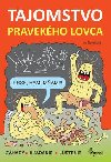 Tajomstvo pravekho lovca - Iva Novkov