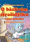 O bzlivm straidlku - Zdenka Penikov, Zdeka tudlarov