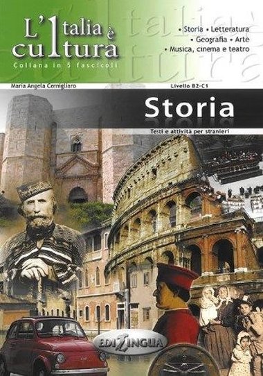 LItalia e cultura: Storia - Cernigliaro Maria Angela