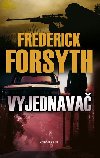 Vyjednava - Forsyth Frederick