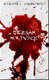 Seznam mrtvch - Jennifer L. Armentroutov