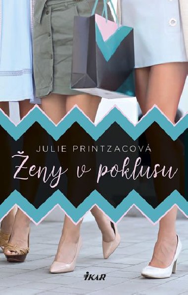 ivot v poklusu - Julie Printzac
