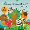 Podvej, jak roste strom - Helena Haratov