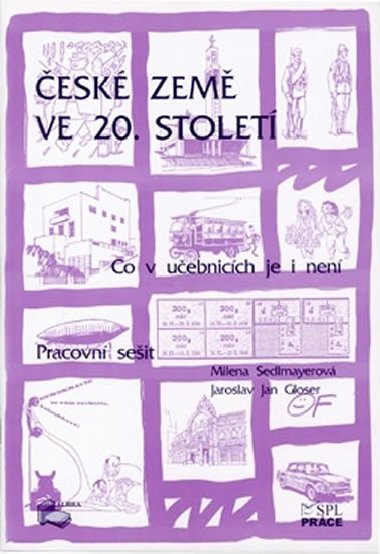 esk zem ve 20. stolet (pracovn seit) - Sedlmayerov Milena
