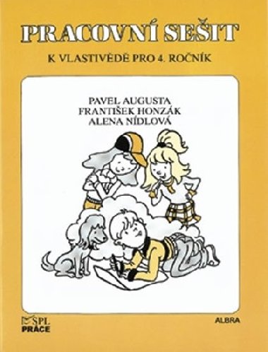 Vlastivda pro 4. ronk - Pracovn seit - Augusta Pavel