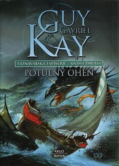 Potuln ohe - Kay Guy Gavriel