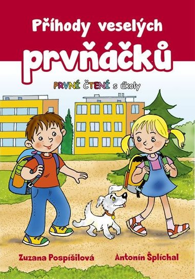 Příhody veselých prvňáčků - Zuzana Pospíšilová