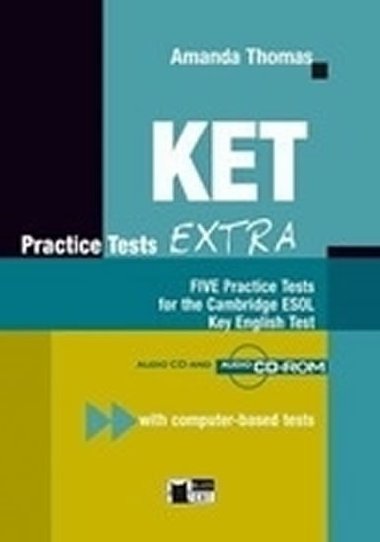 Ket Practice Tests Extra New Edition + Audio CDs /2/ - Thomas Amanda