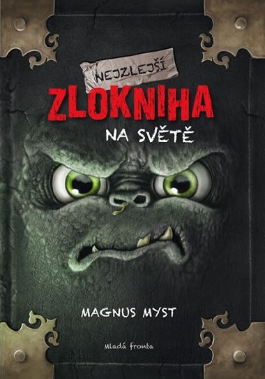 Nejzlej zlokniha na svt - Magnus Myst