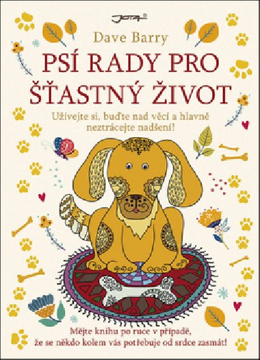 Ps rady pro astn ivot - Dave Barry