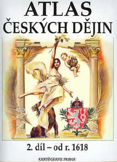 Atlas eskch djin 2. dl od roku 1618 - Eva Semotanov